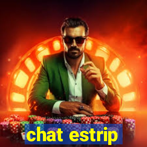 chat estrip