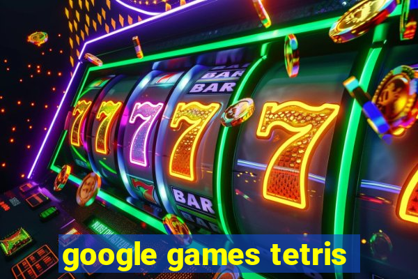 google games tetris