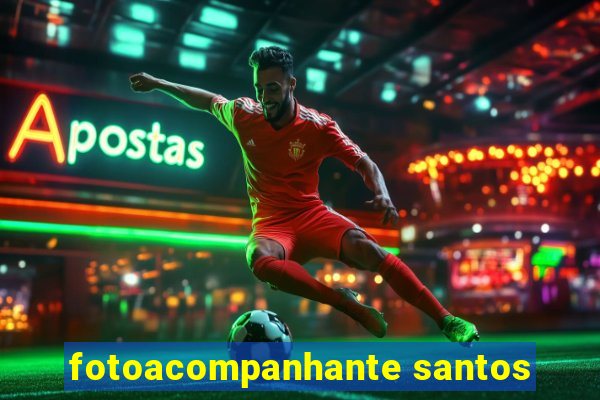 fotoacompanhante santos