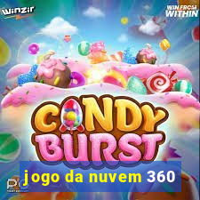 jogo da nuvem 360