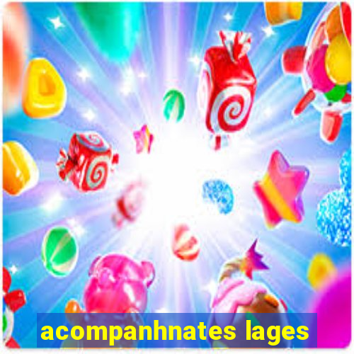 acompanhnates lages