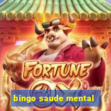 bingo saude mental