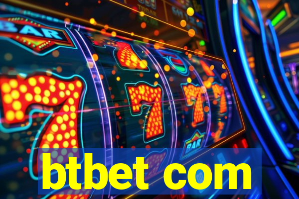 btbet com