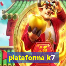 plataforma k7