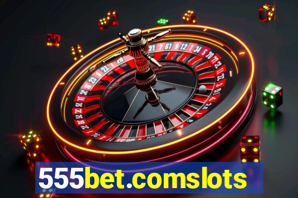 555bet.comslots