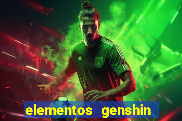 elementos genshin impact fraquezas