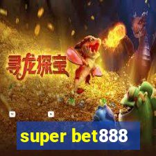 super bet888