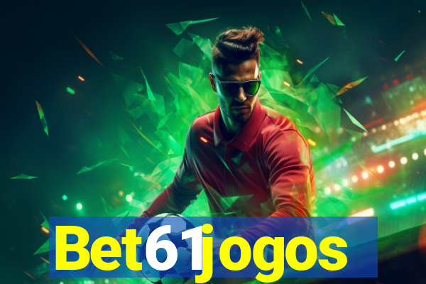 Bet61jogos