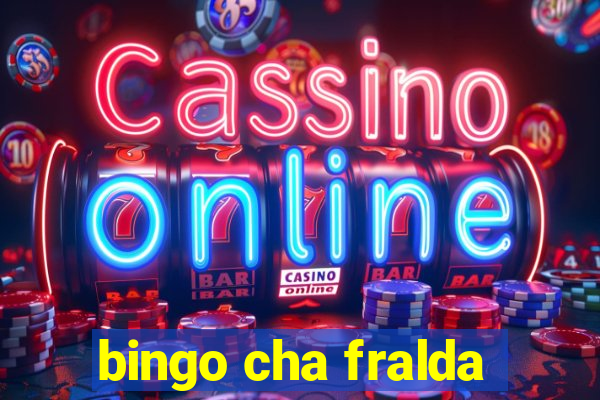 bingo cha fralda