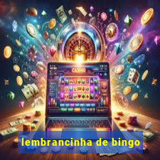 lembrancinha de bingo