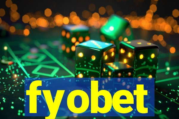 fyobet