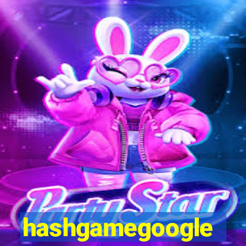 hashgamegoogle